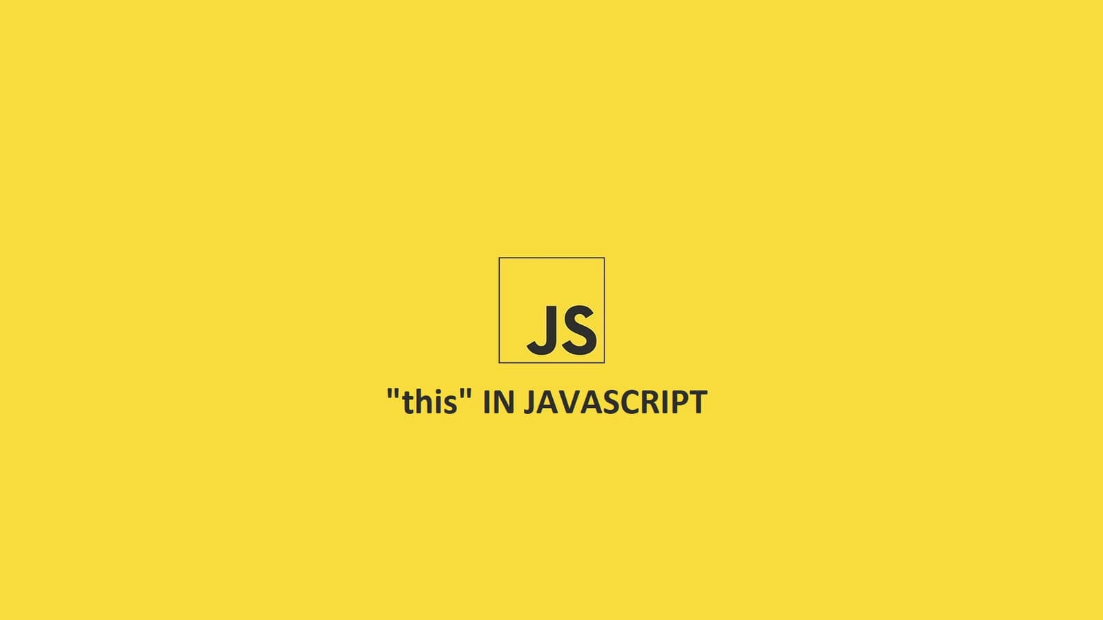 Tìm hiểu về "this" trong JavaScript.