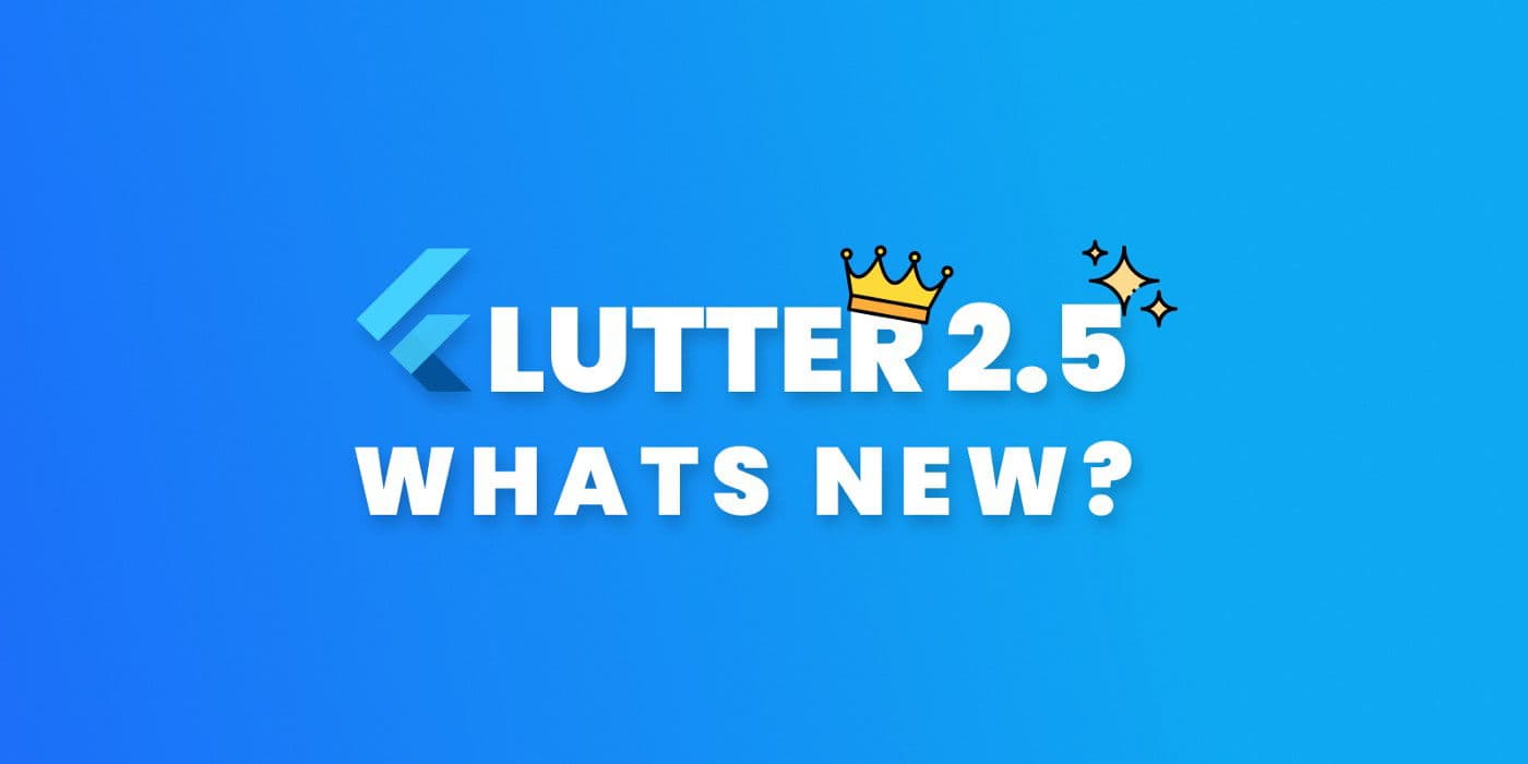 Flutter 2.5 có gì mới?