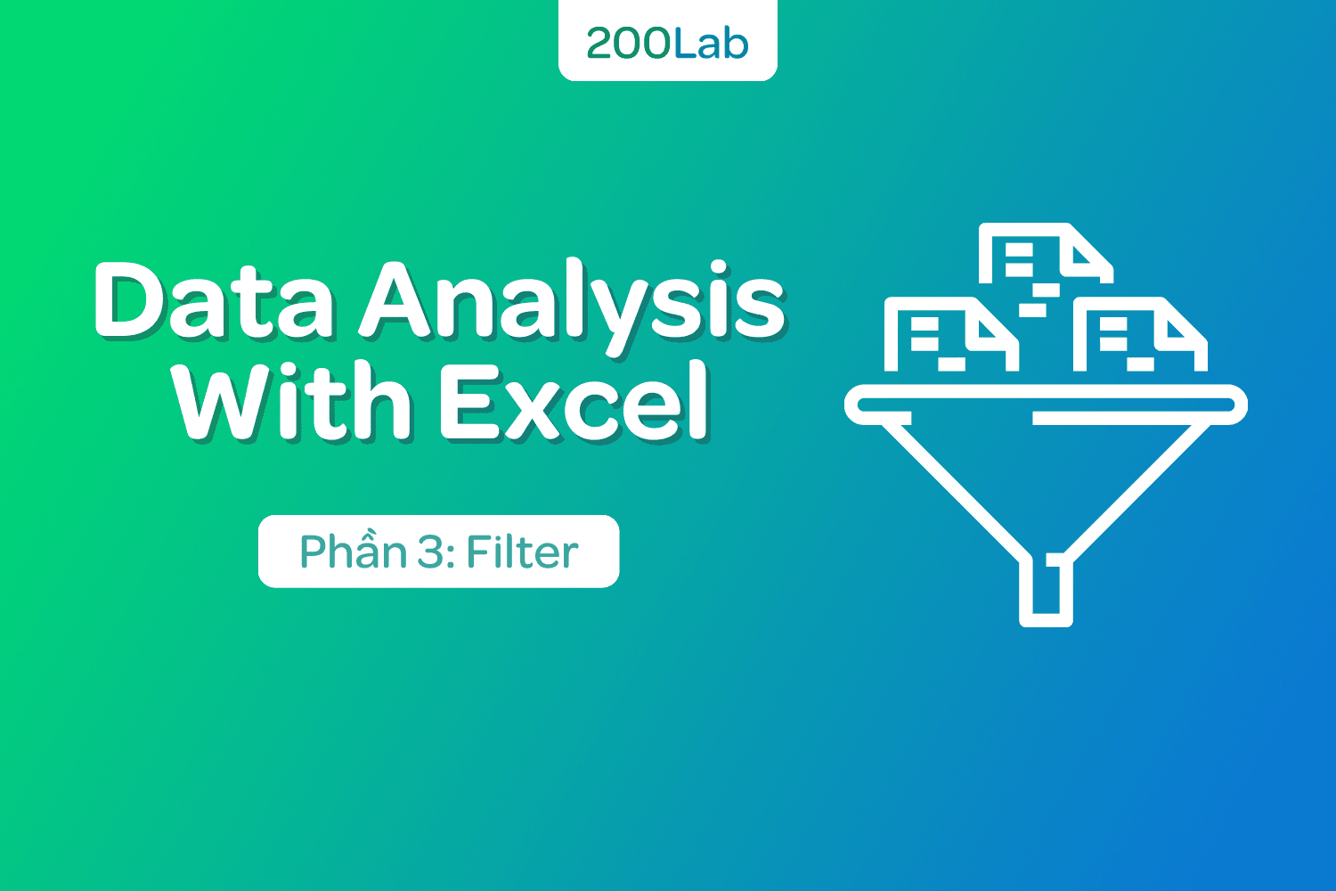 Data Analysis with Excel: Filter