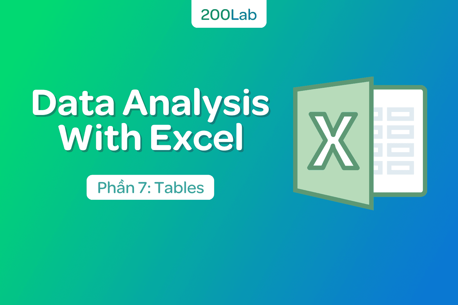 Data Analysis with Excel: Tables