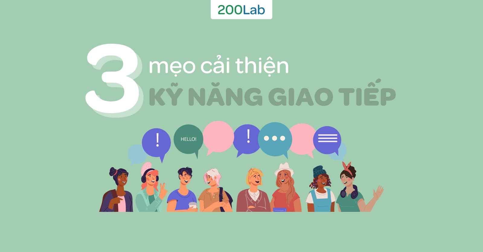 3 mẹo cải thiện kỹ năng giao tiếp của bạn