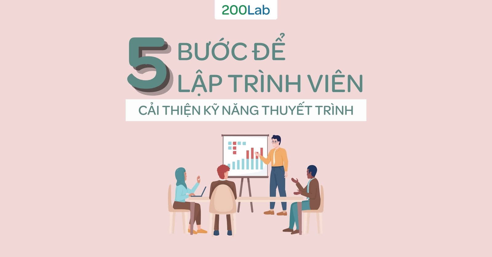 5 bước để lập trình viên cải thiện kỹ năng thuyết trình