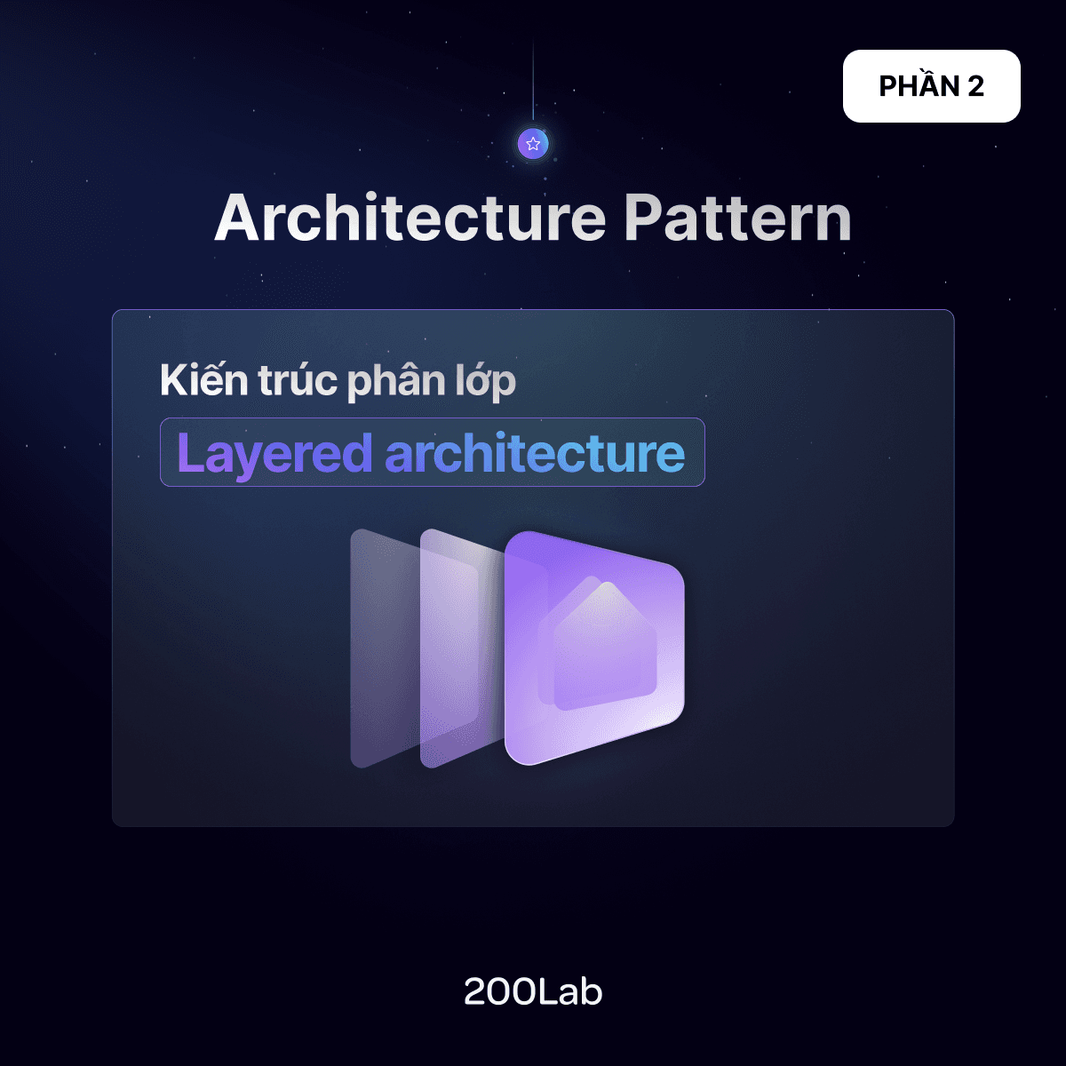 Architecture Pattern - Phần 2: Kiến trúc phân lớp (Layered architecture)