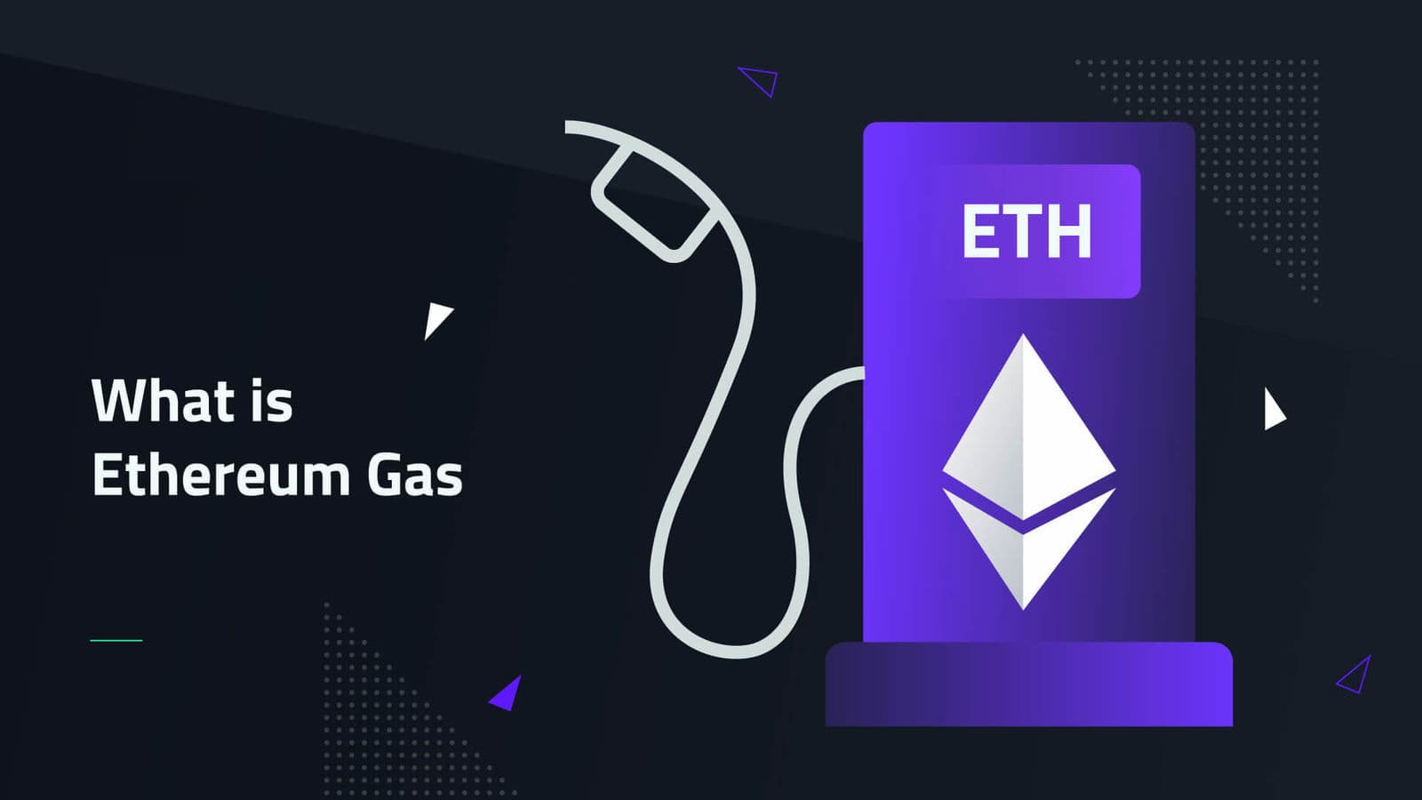 Tìm hiểu toàn tập về Gas Fee và các đơn vị tính trong Ethereum